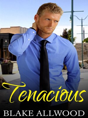cover image of Tenacious
